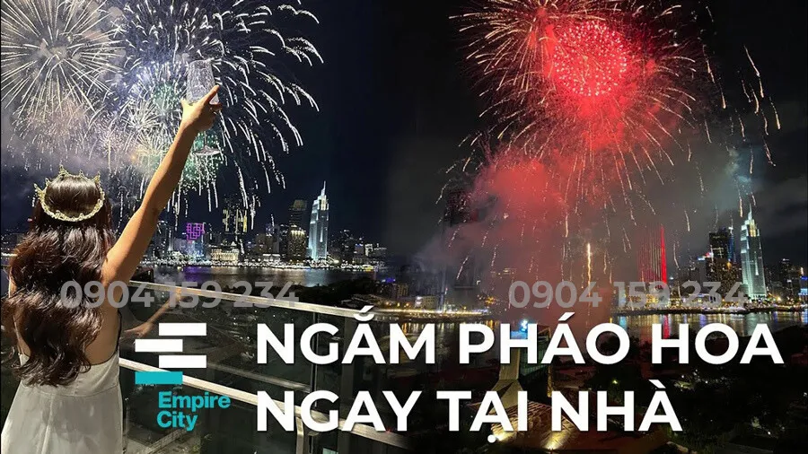 Căn hộ có view pháo hoa tại dự án Empire City