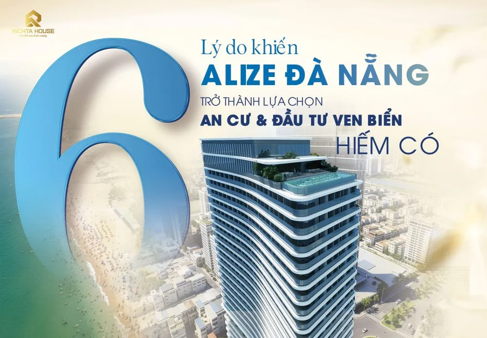 Lý do nên lựa chọn căn hộ Alize Đà Nẵng